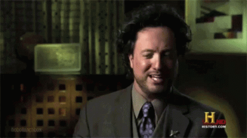 ancient-aliens-is-such-a-thing-possible.gif