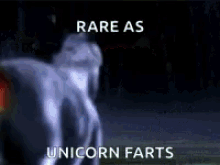 rare-as-unicorn-farts-unicorn.gif